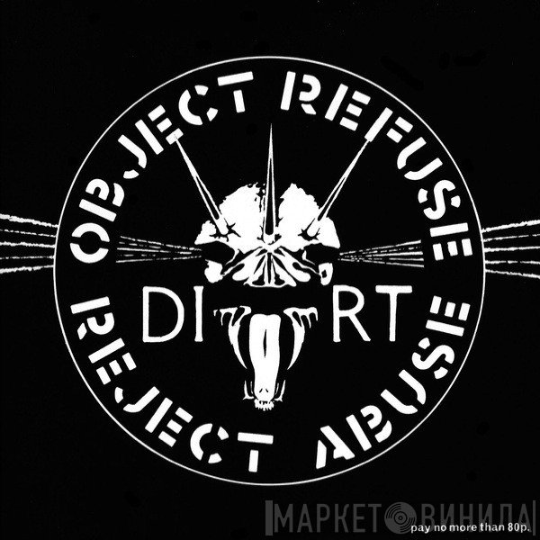 Dirt  - Object Refuse Reject Abuse