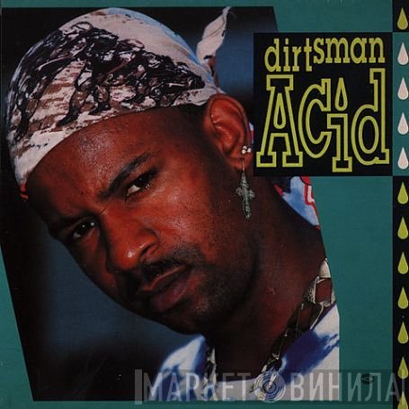 Dirtsman  - Acid