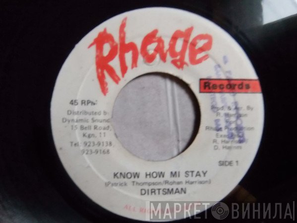 Dirtsman - Know How Mi Stay