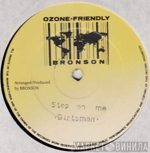 Dirtsman  - Step On Me