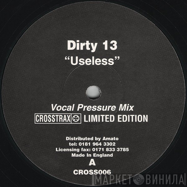 Dirty 13 - Useless