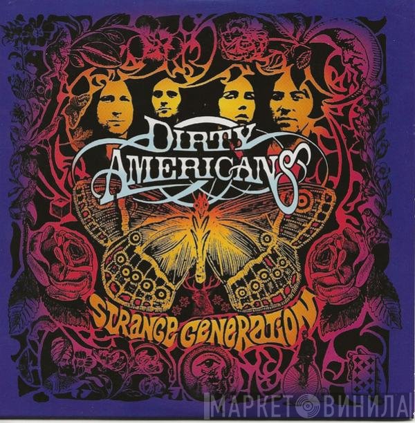 Dirty Americans - Strange Generation
