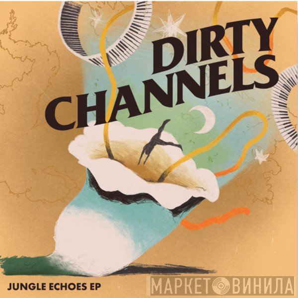 Dirty Channels - Jungle Echoes EP