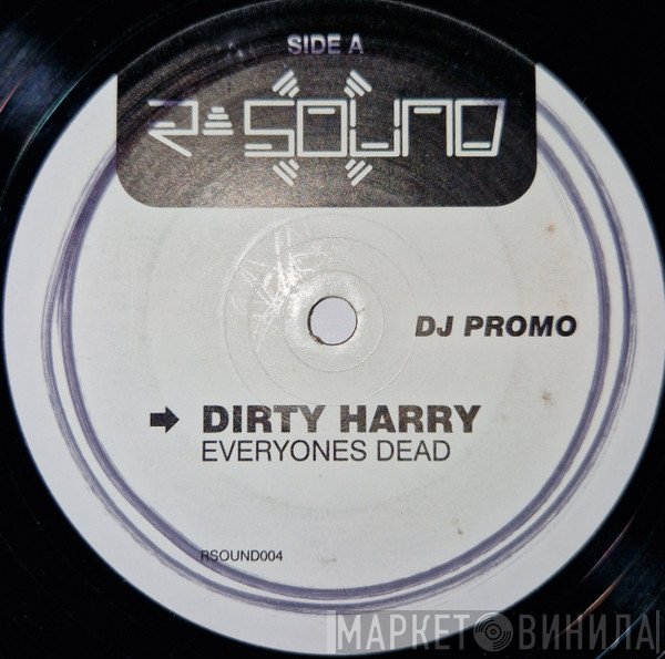 Dirty Harry , Shimah - Everyones Dead / Enter Our World