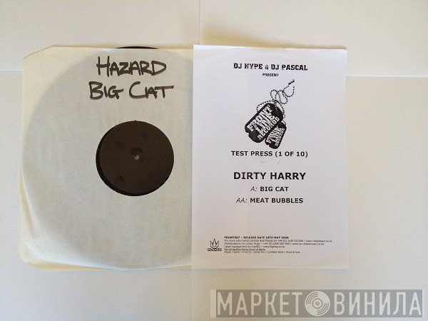 Dirty Harry  - Big Cat / Meat Bubbles