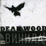 Dirty Pretty Things - Deadwood