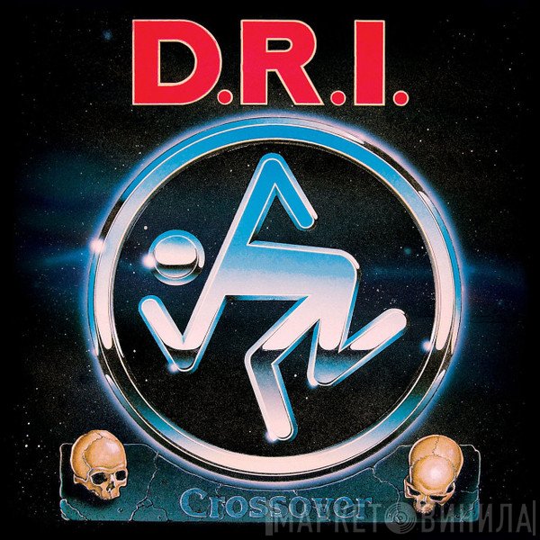 Dirty Rotten Imbeciles  - Crossover · Millenium Edition