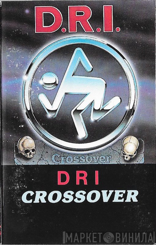 Dirty Rotten Imbeciles  - Crossover