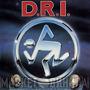 Dirty Rotten Imbeciles  - Crossover