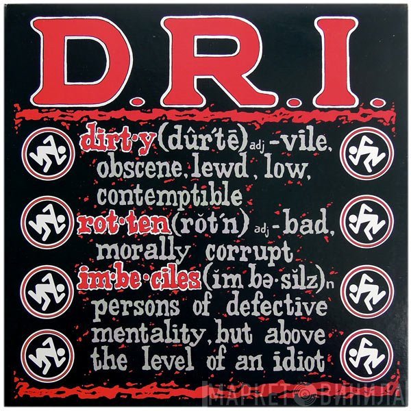 Dirty Rotten Imbeciles  - Definition