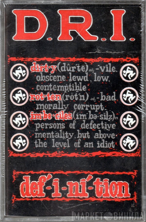 Dirty Rotten Imbeciles  - Definition
