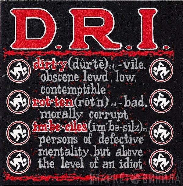 Dirty Rotten Imbeciles  - Definition