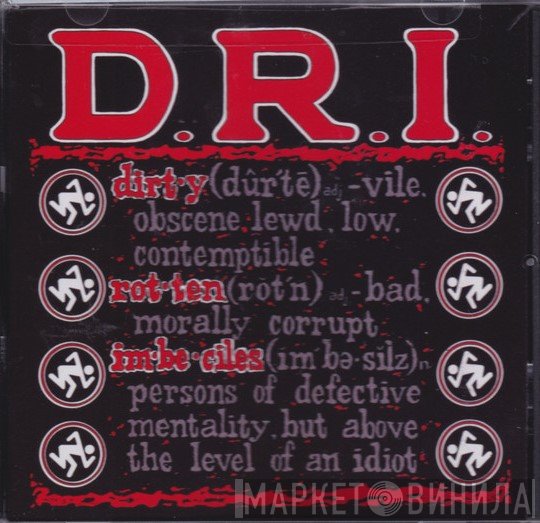 Dirty Rotten Imbeciles  - Definition