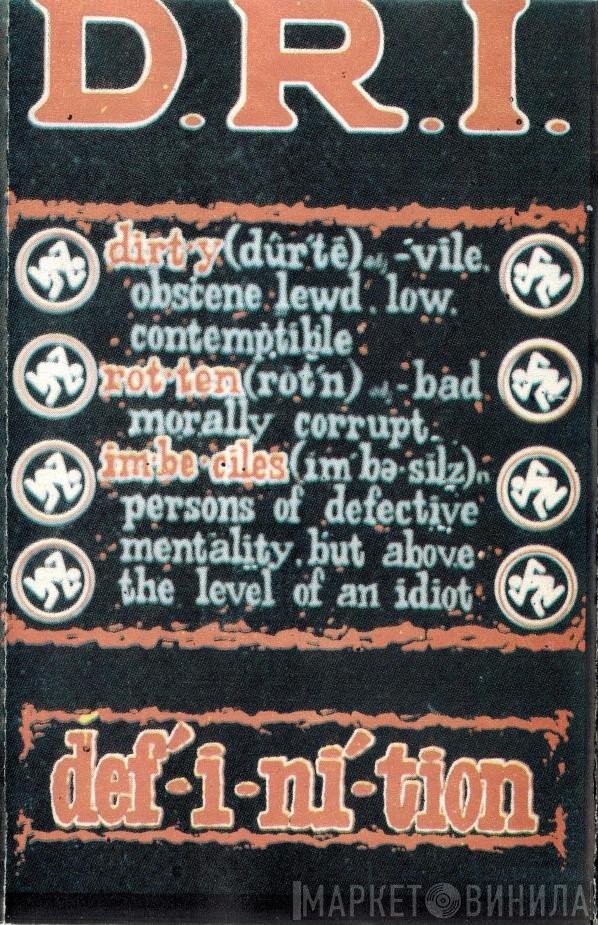 Dirty Rotten Imbeciles  - Definition