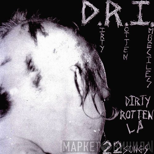 Dirty Rotten Imbeciles  - Dirty Rotten EP