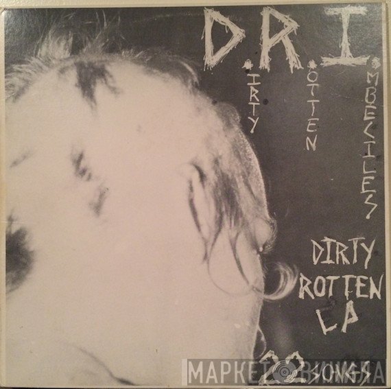 Dirty Rotten Imbeciles  - Dirty Rotten LP