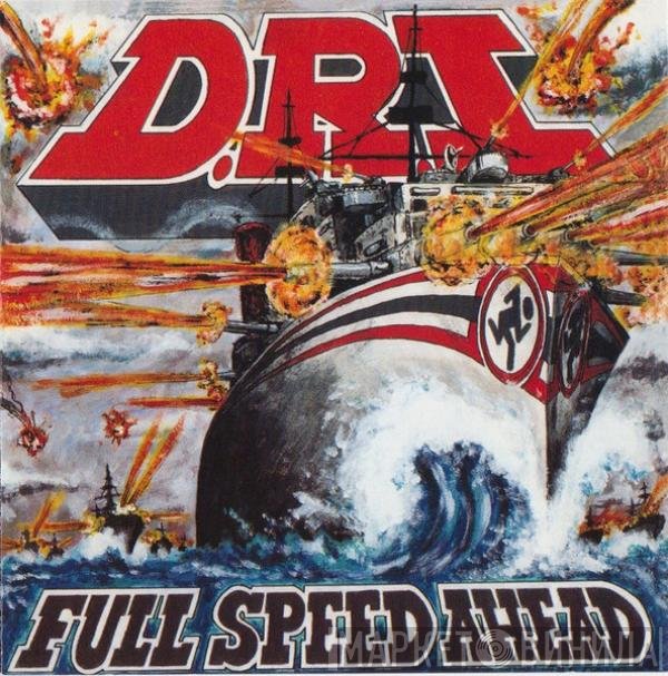 Dirty Rotten Imbeciles - Full Speed Ahead