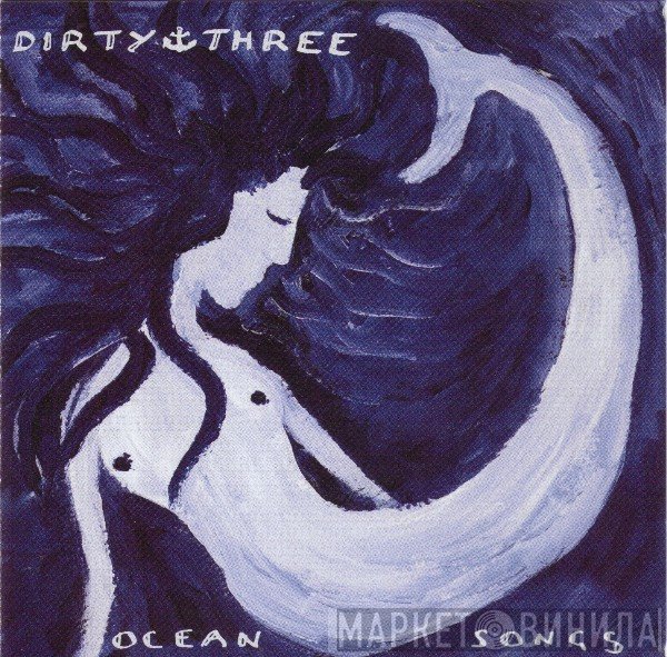 Dirty Three  - Ocean Songs