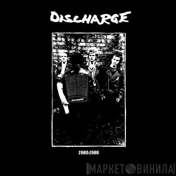 Discharge - 1980-1986