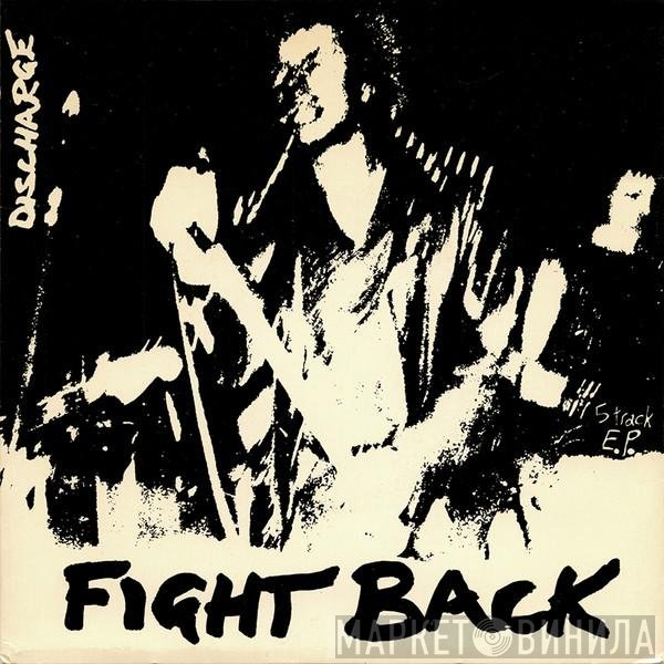 Discharge  - Fight Back