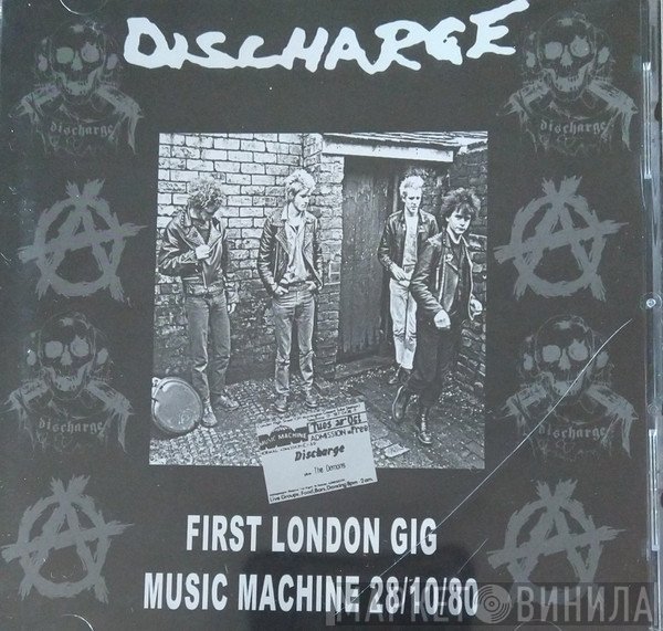 Discharge - Live At The Music Machine 1980