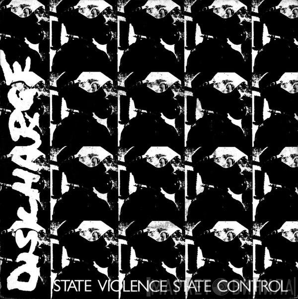 Discharge - State Violence State Control