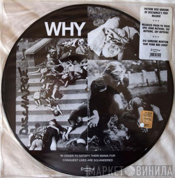 Discharge - Why