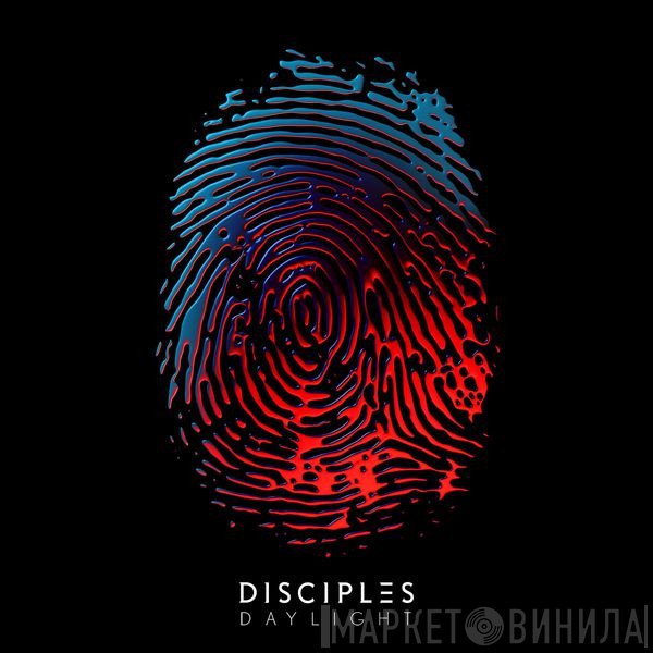 Disciples   - Daylight