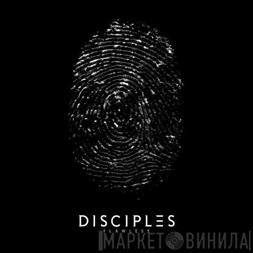 Disciples   - Flawless