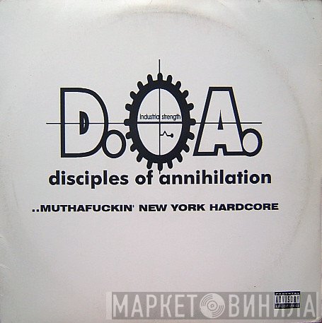 Disciples Of Annihilation - ..Muthafuckin' New York Hardcore