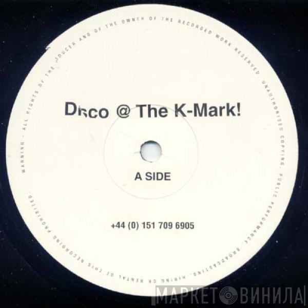 Disco At The K-Mark - Disco @ The K-Mark! / Aquaman
