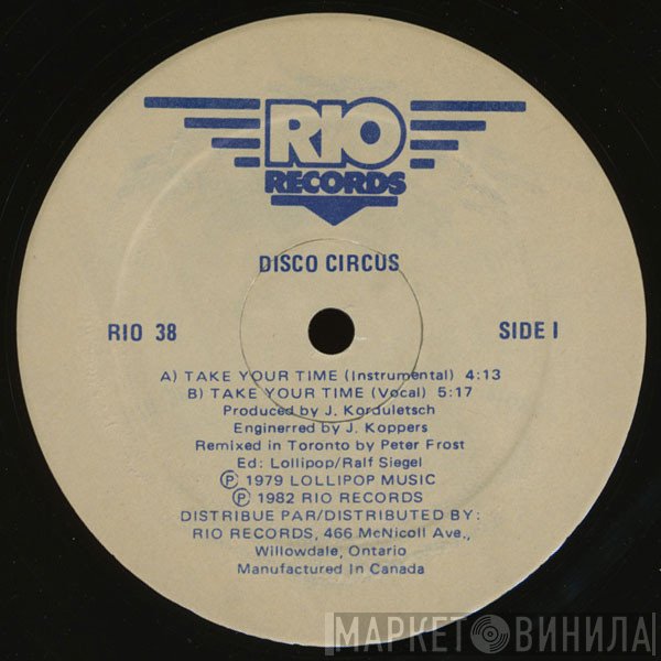 Disco Circus - Take Your Time / One For You