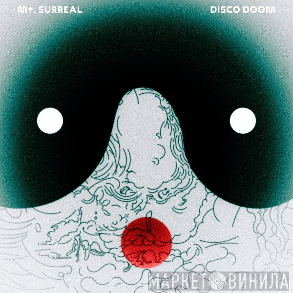 Disco Doom - Mt. Surreal