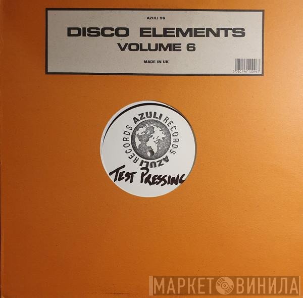 Disco Elements  - Volume Six