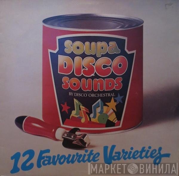 Disco Orchestral - Soupa Disco Sounds