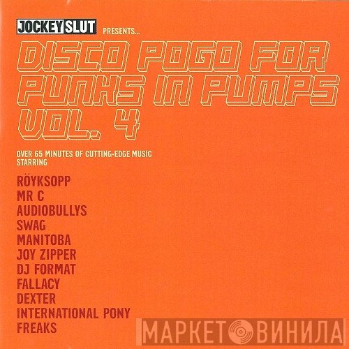  - Disco Pogo For Punks In Pumps Vol. 4