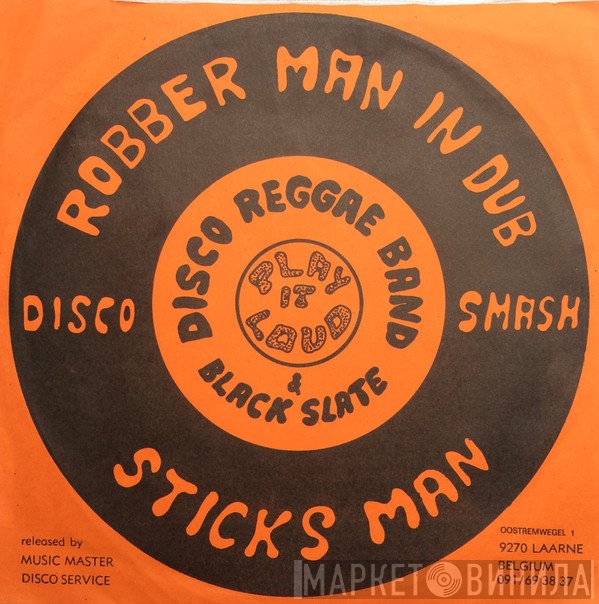 Disco Reggae & Black Slate  - Sticks Man