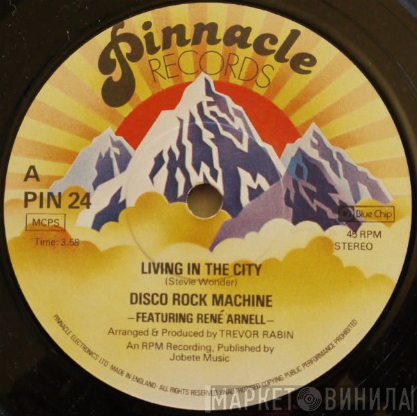 Disco Rock Machine Featuring Rene Arnell  - Living In The City