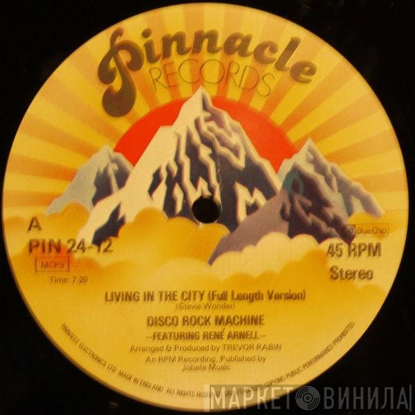 Disco Rock Machine, Rene Arnell - Living In The City