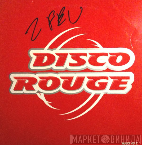 Disco Rouge  - Disco Rouge