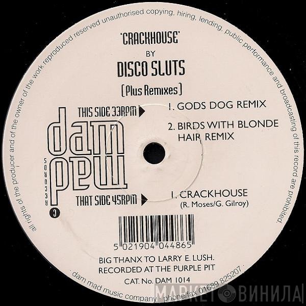 Disco Sluts - Crackhouse