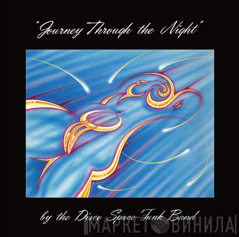 Disco Space Funk Band - Journey Through The Night
