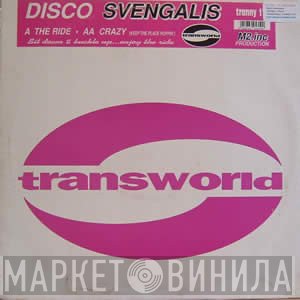 Disco Svengalis - The Ride / Crazy (Keep The Place Hoppin')