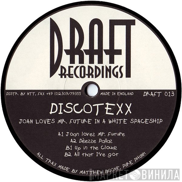Discotexx - Joan Loves Mr. Future In A White Spaceship