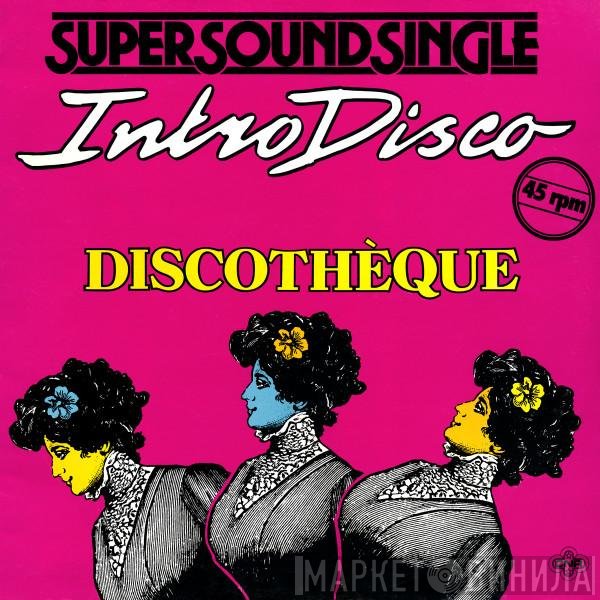 Discothèque  - Intro Disco