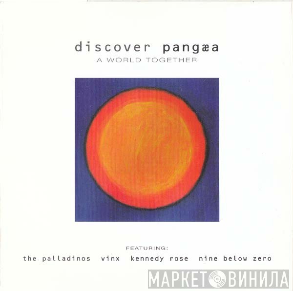  - Discover Pangæa (A World Together)