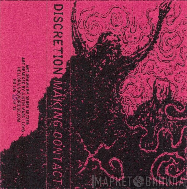 Discretion  - Making Contact