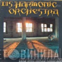 Disharmonic Orchestra  - Expositionsprophylaxe