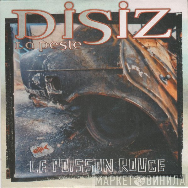 Disiz La Peste  - Le Poisson Rouge