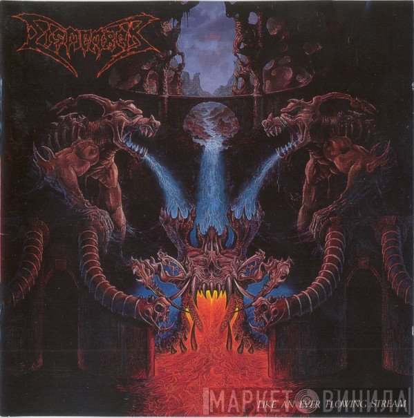 Dismember  - Like An Ever Flowing Stream